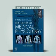 فیزیولوژی گایتون ۲۰۲۵ زبان اصلی Guyton and Hall Textbook of Medical Physiology